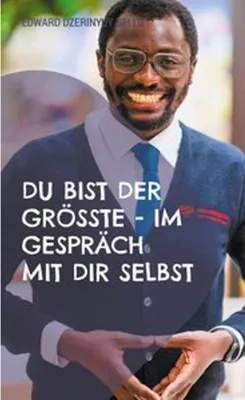 Obrázok produktu pre Du bist der Grösste - Im Gespräch mit dir selbst