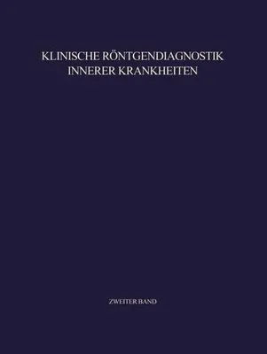 Image de Klinische Röntgendiagnostik Innerer Krankheiten