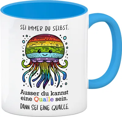Produktbild von Sei immer du selbst - ausser du kannst eine Qualle sein Kaffeebecher in