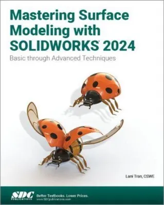 Produktbild von Mastering Surface Modeling with SOLIDWORKS 2024