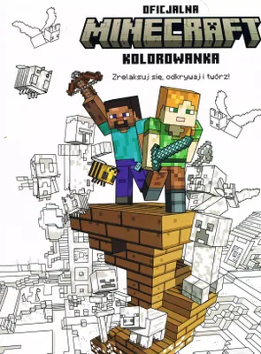 Produktbild von Minecraft. Zrelaksuj Sie, Odkrywaj I Twórz! Oficjalna Kolorowanka