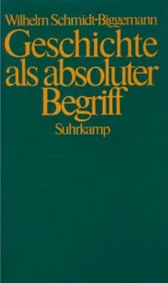 Obrázok produktu pre Geschichte als absoluter Begriff