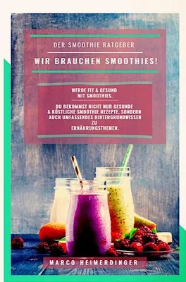 Produktbild von Wir brauchen Smoothies!