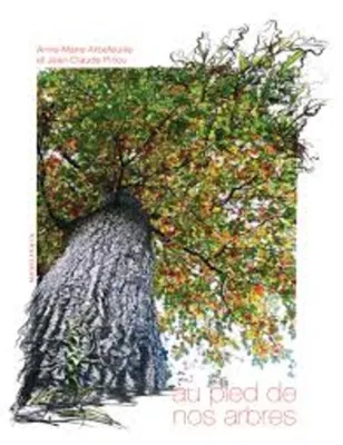 Image de Au pied de nos arbres