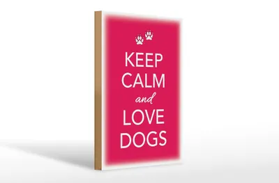 Produktbild von Holzschild Spruch 20x30cm Keep Calm and love dogs Hund