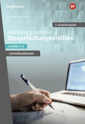 Obrázok produktu pre Ausbildung zum/zur Steuerfachangestellten. 2. Ausbildungsjahr Arbeitsheft mit Lernsituationen
