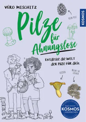 Produktbild von Pilze für Ahnungslose