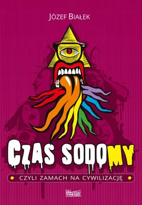 Image de Czas sodomy, czyli zamach na cywilizację