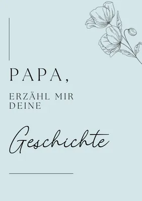Produktbild von Papa, erzähl mir deine Geschichte
