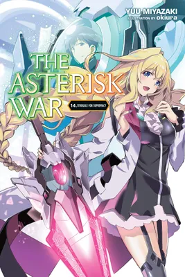 Immagine prodotto di The Asterisk War, Vol. 14 (light novel)