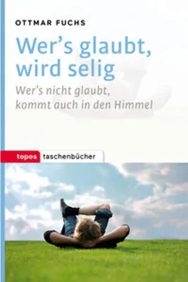 Immagine prodotto di Wer's glaubt, wird selig
