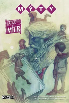 Zdjęcie produktu dla Mýty 17 - Kdo seje vítr (Willingham Bill)