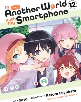 Produktbild von In Another World with My Smartphone, Vol. 12 (manga)