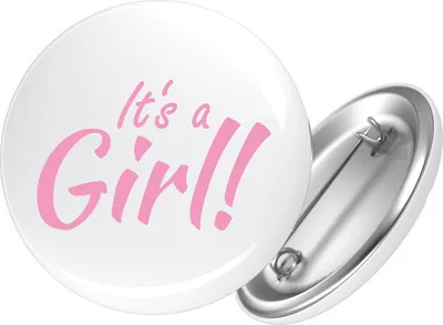 Produktbild von Huuraa Button It`s a Girl! Schriftzug 59mm rund mit Sicherheitsnadel Ansteckbutton Geschenkidee