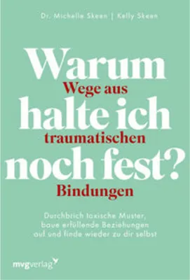 Immagine prodotto di Warum halte ich noch fest? - Wege aus traumatischen Bindungen