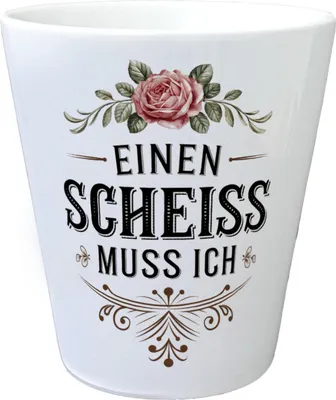 Produktbild von Einen scheiss muss ich Blumentopf Rose mit Blättern