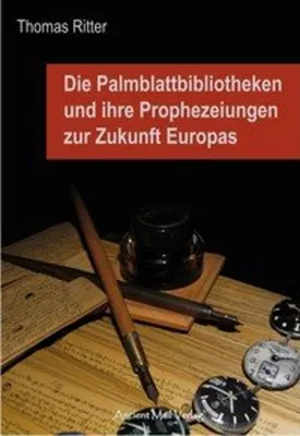 Immagine prodotto di Die Palmblattbibliotheken und ihre Prophezeiungen zur Zukunft Europas
