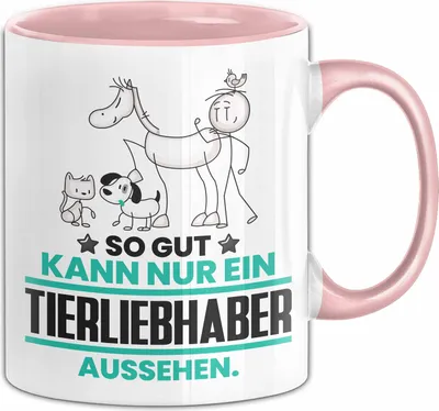 Produktbild von Tierliebhaber Geschenk Tasse So Gut Kann Nur Ein Tierliebhaber Aussehen Geschenkidee Kaffee-Becher (Rosa)