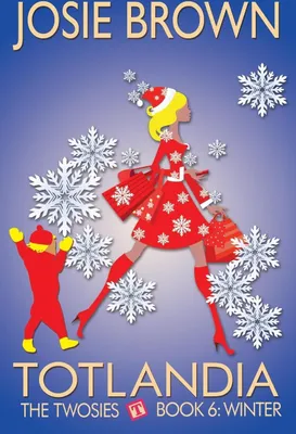 Produktbild von Totlandia - Book 6 (The Twosies, Winter)
