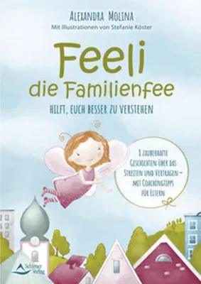 Produktbild von Feeli - die Familienfee hilft, euch besser zu verstehen
