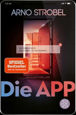Produktbild von Die App - Sie kennen dich. Sie wissen, wo du wohnst.