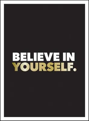 Zdjęcie produktu dla Believe in Yourself