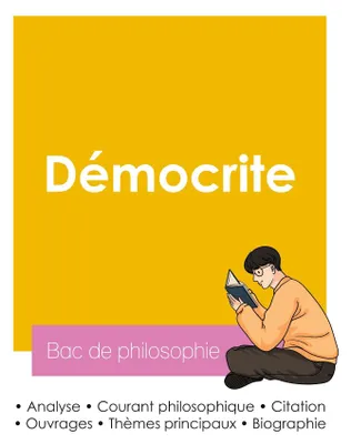 Produktbild von Réussir son Bac de philosophie 2026 : Analyse du philosophe Démocrite