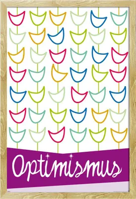Produktbild von Motivational - Poster - Optimismus + Wechselrahmen, Shinsuke® Maxi MDF Buche, Acryl-Scheibe