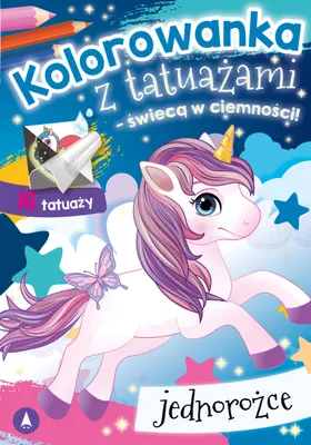 Zdjęcie produktu dla Kolorowanka Jednorożce z tatuażami – magiczna zabawa