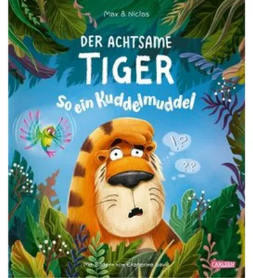 Produktbild von Der achtsame Tiger: So ein Kuddelmuddel