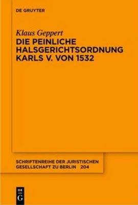 Obrázek produktu pro Die Peinliche Halsgerichtsordnung Karls V. von 1532