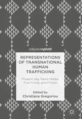 Obrázok produktu pre Representations of Transnational Human Trafficking