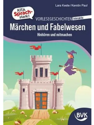 Produktbild von Kita Sprachstark: Vorlesegeschichten interaktiv Märchen und Fabelwesen