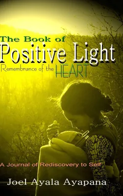 Produktbild von The Book of Positive Light