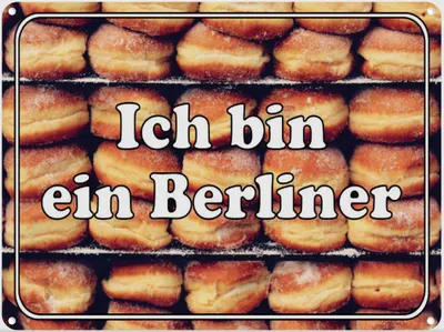 Produktbild von vianmo Blechschild 30x40 cm Ich bin ein Berliner Spruch Zitat