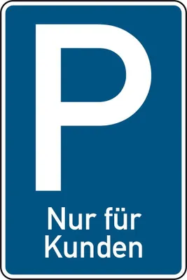Produktbild von Schild Alu Parkplatzschild "Nur für Kunden" Pfostenmontage 630x420mm