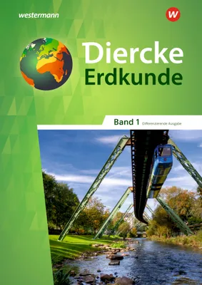 Image de Diercke Erdkunde 1. Schulbuch. Differenzierende Ausgabe. Nordrhein-Westfalen