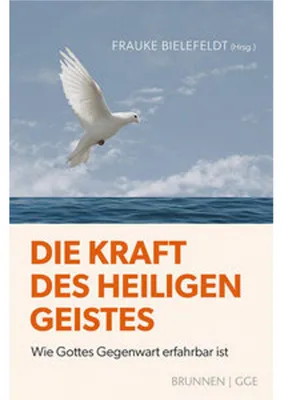 Produktbild von Die Kraft des Heiligen Geistes