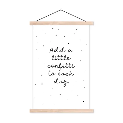 Produktbild von MuchoWow® Textilposter Zitate - Sprichwörter - Jedem Tag ein wenig Konfetti hinzufügen - Mädchen - Kinder 60x90 cm mit holzfarbenen Rahmen - Textil