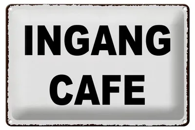 Produktbild von Blechschild Hinweis 30x20cm holländisch Ingang Cafe