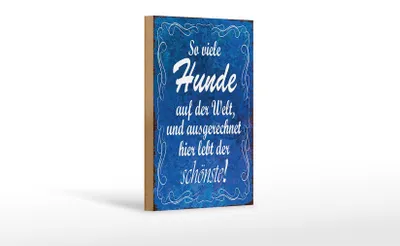 Produktbild von Holzschild Spruch 12x18cm so viele Hunde auf der Welt
