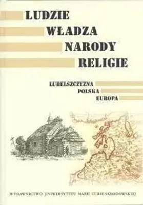 Produktbild von Ludzie, władza, narody, religie. Lubelszczyzna