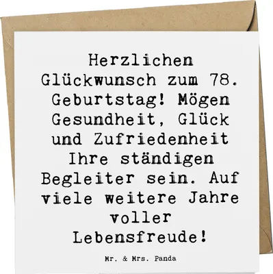 Produktbild von Mr. & Mrs. Panda Klappkarte Spruch 78. Geburtstag - Weiß - Geschenk, Glückwunschkarte, Zufriedenheit, anlasskarte, Happy Birthday, Geburtstagswünsche, faltkarte