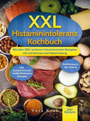 Produktbild von XXL Histaminintoleranz Kochbuch