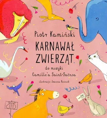 Immagine prodotto di Karnawa³ zwierz¹t Piotr Kamiñski (Buch auf Polnisch)