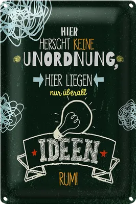 Produktbild von Blechschild Spruch Hier herscht keine Unordnung 20x30cm