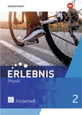 Image de Erlebnis Physik 2. Förderheft. Für Nordrhein-Westfalen und Hessen