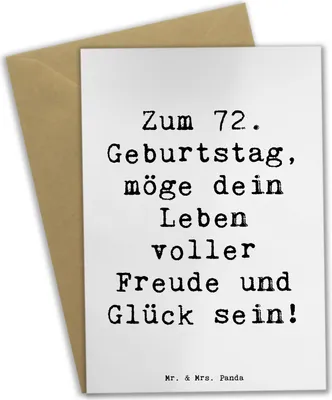 Produktbild von Mr. & Mrs. Panda Klappkarte Spruch 72. Geburtstag Freude - Weiß - Geschenk, weihnachtskarten, Erinnerung, Happy Birthday, babykarte, einladungskarten, hochzeitskarten