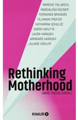 Produktbild von Rethinking Motherhood