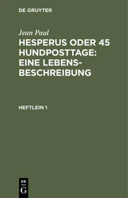Produktbild von Hesperus oder 45 Hundposttage : Eine Lebensbeschreibung